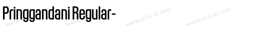 Pringgandani Regular字体转换 Pringgandani Regular字体转换